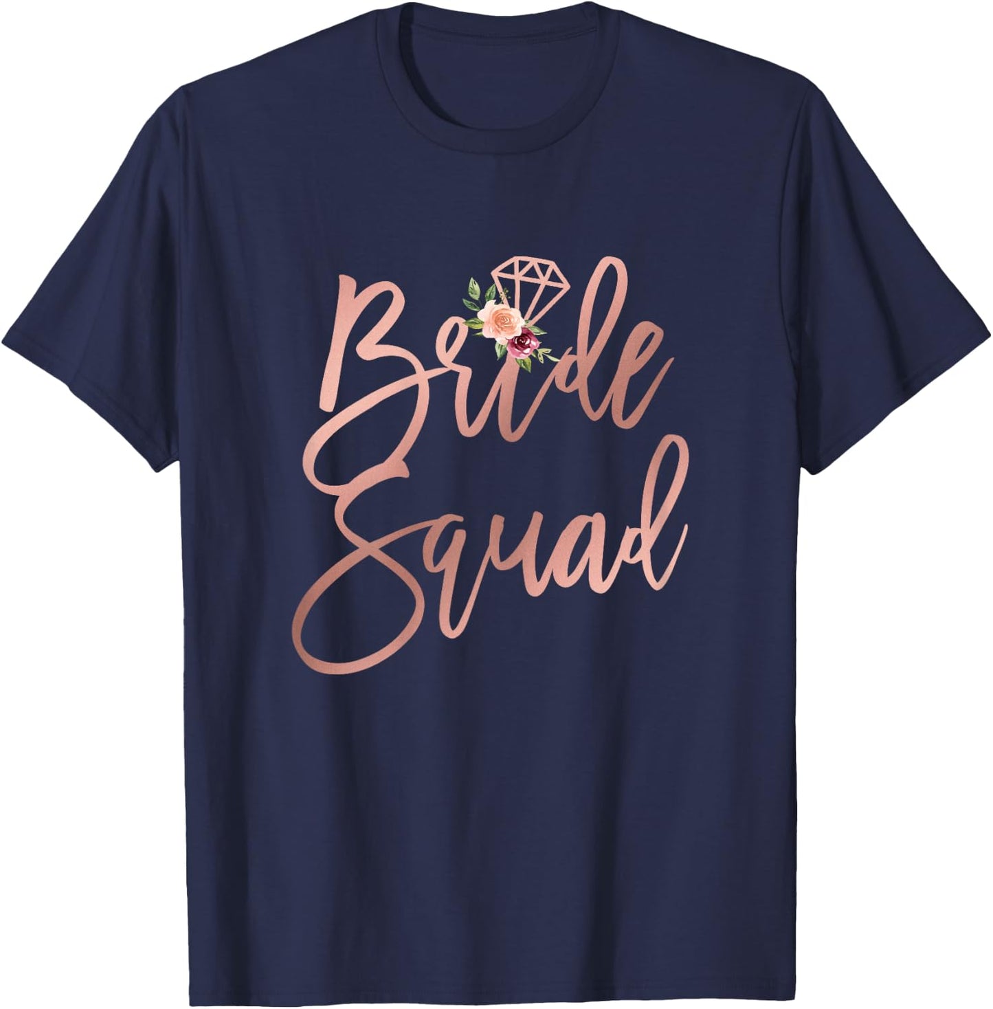 Wedding Shower for Bridesmaid Best Friends Bride Squad T-Shirt - T-Shirt | Navy