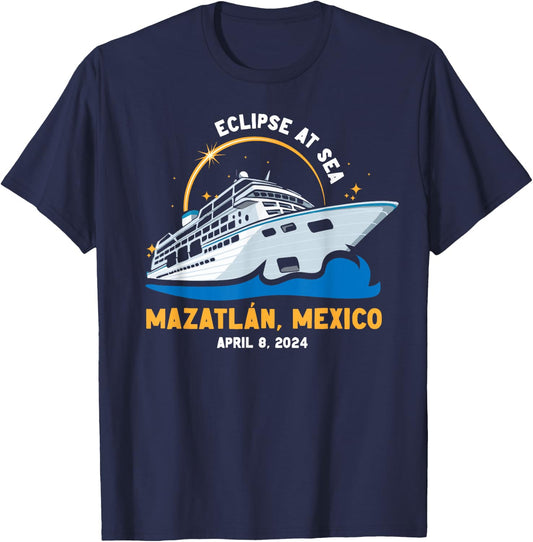Solar Eclipse At Sea Cruise 2024 Mazatlan Mexico Matching T-Shirt - T-Shirt | Navy