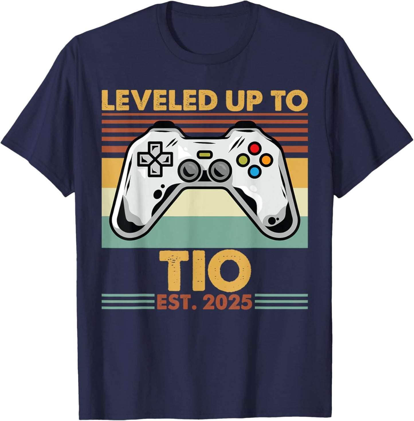 Leveled Up To Tio Est 2025 First Time Uncle T-Shirt - T-Shirt | Navy