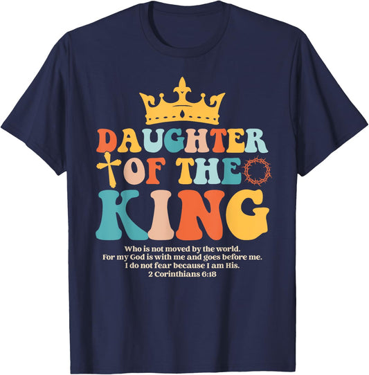Daughter Of King Christian Inspiration Bible Verse Religious T-Shirt - T-Shirt | Navy