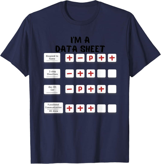I'm A Data Sheet ABA Behavior Analyst Halloween Costume T-Shirt - T-Shirt | Navy