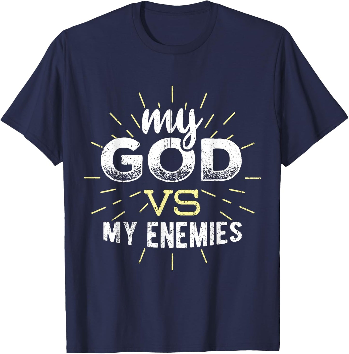 My God vs my enemies - christian jesus faith T-Shirt - T-Shirt | Navy