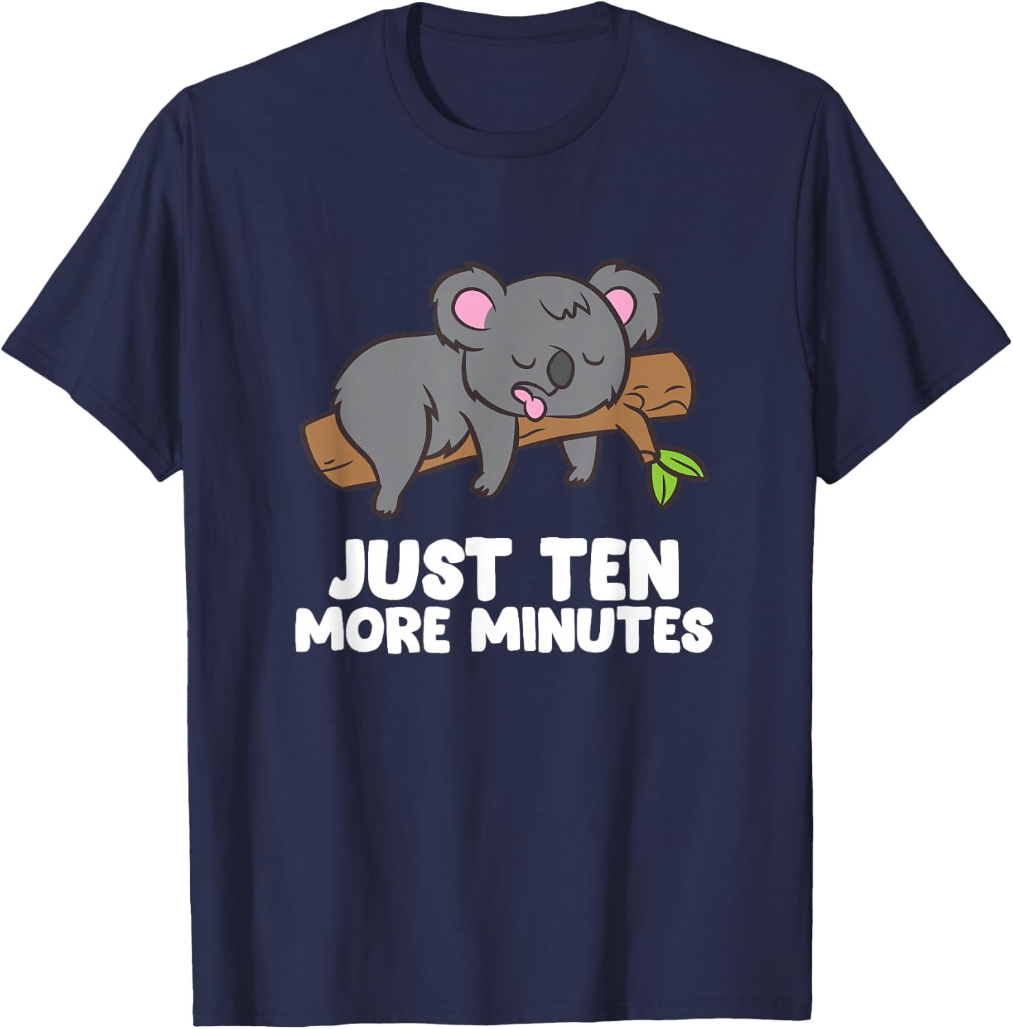 Koala Just Ten More Minutes Snooze Alarm Clock Sleep Pyjamas T-Shirt - T-Shirt | Navy
