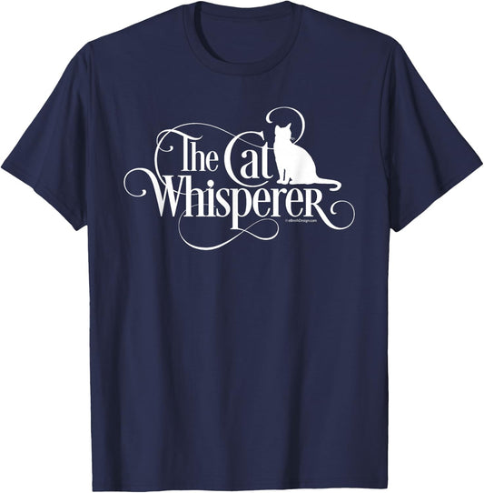 The Cat Whisperer - cat lover T-Shirt - T-Shirt | Navy