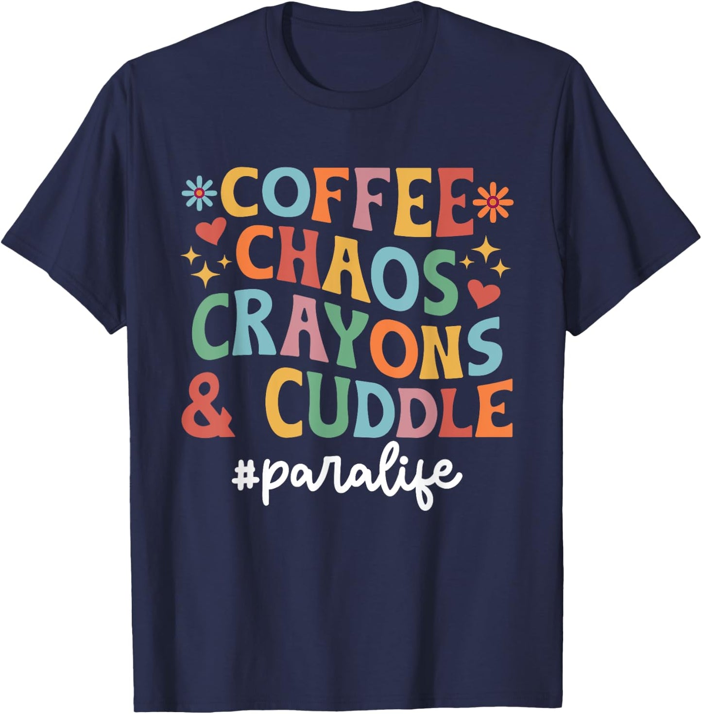 Para Life Parapro Paraprofessional T-Shirt - T-Shirt | Navy
