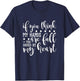 If You Think My Hands Are Full You Should See My Heart T-Shirt - T-Shirt | Navy