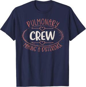 Pulmonary Crew Making A Difference Pulmonologist Nurse Team T-Shirt - T-Shirt | Navy