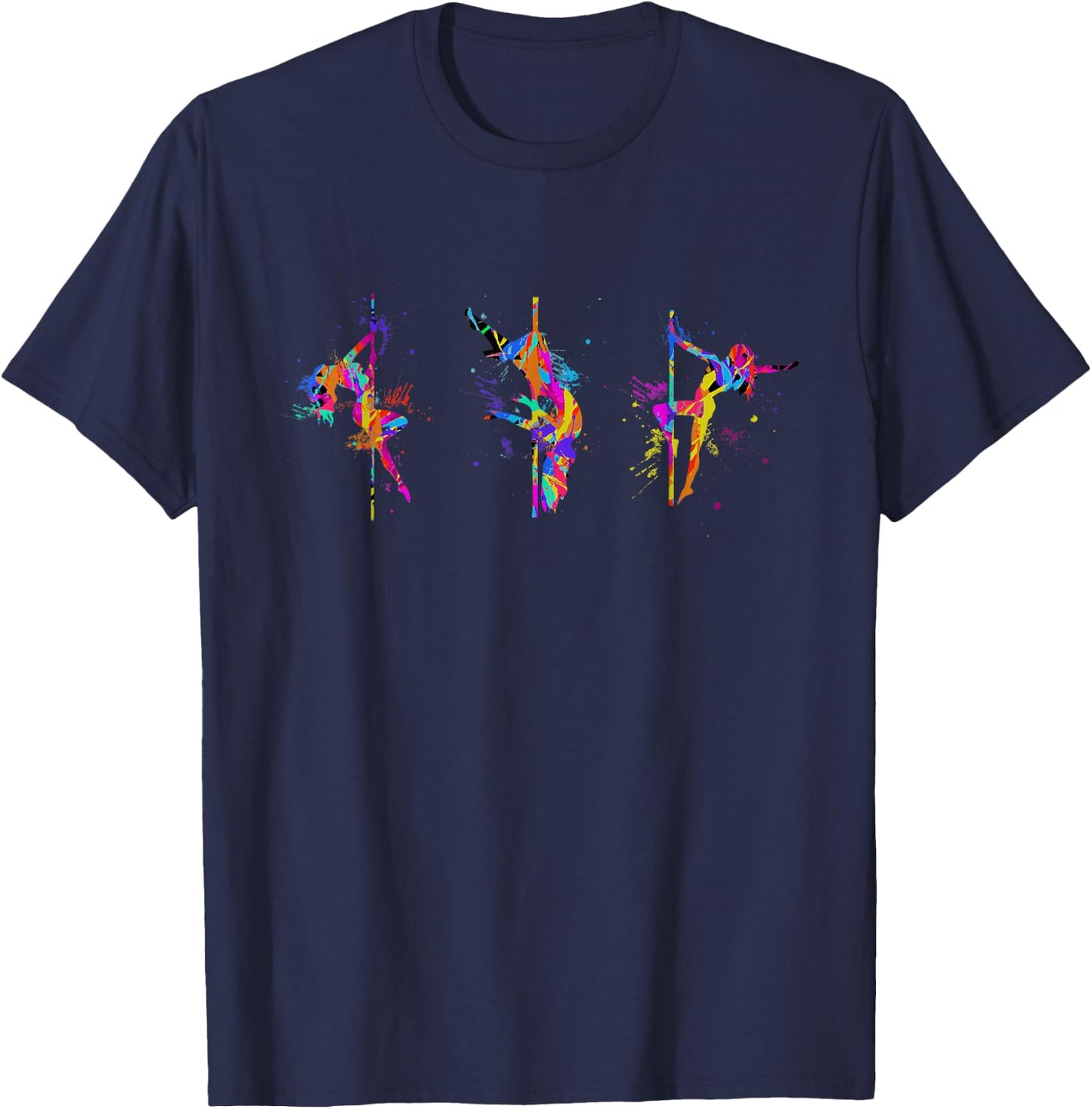Pole Dancing - Funny Pole Fitness Pole Dance T-Shirt - T-Shirt | Navy