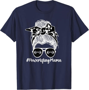 Powerlifting Mama Messy Bun Powerlifting Mom Powerlifter Mom T-Shirt - T-Shirt | Navy