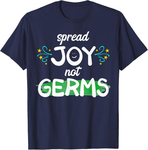 Spread Joy Not Germs Funny Handwashing T-Shirt - T-Shirt | Navy