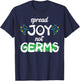 Spread Joy Not Germs Funny Handwashing T-Shirt - T-Shirt | Navy