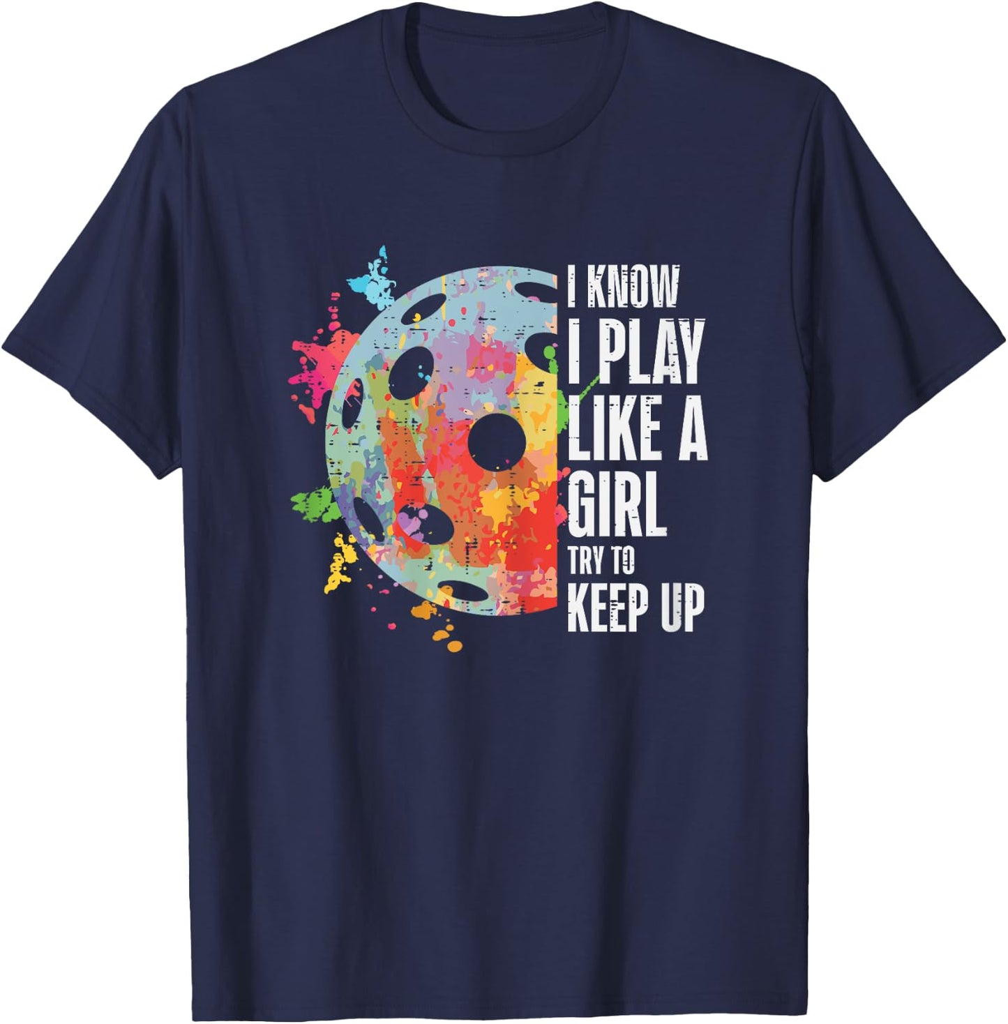 Pickle Ball I Play Like A Girl Pickleball Women Girls Kids T-Shirt - T-Shirt | Navy