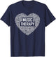 Music Therapy Heart Gift Therapist Appreciation Graduation T-Shirt - T-Shirt | Navy