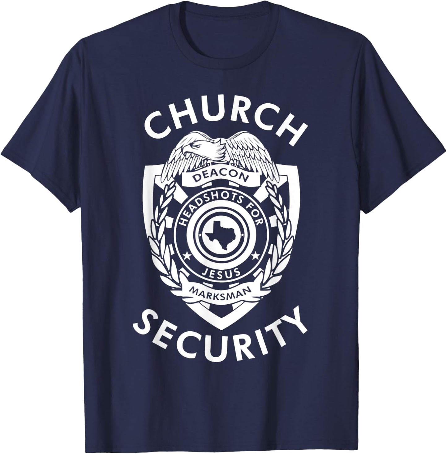 Church Security Deacon Headshots For Jesus T-Shirt - T-Shirt | Navy