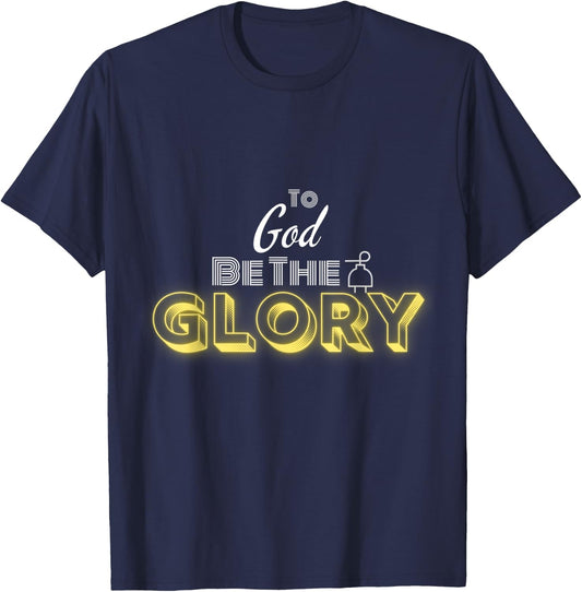 Faith Essentials To God be the Glory Christian - Black, -Adults, Small, Short Sleeve, Modern, Letter Print, Christmas T-Shirt - T-Shirt | Navy