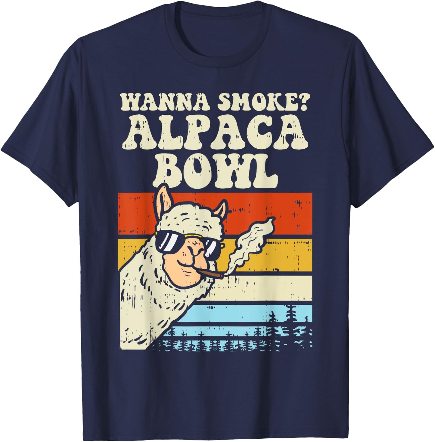 Wanna Smoke Alpaca Bowl Weed Funny Cannabis 420 Stoner Gift T-Shirt - T-Shirt | Navy