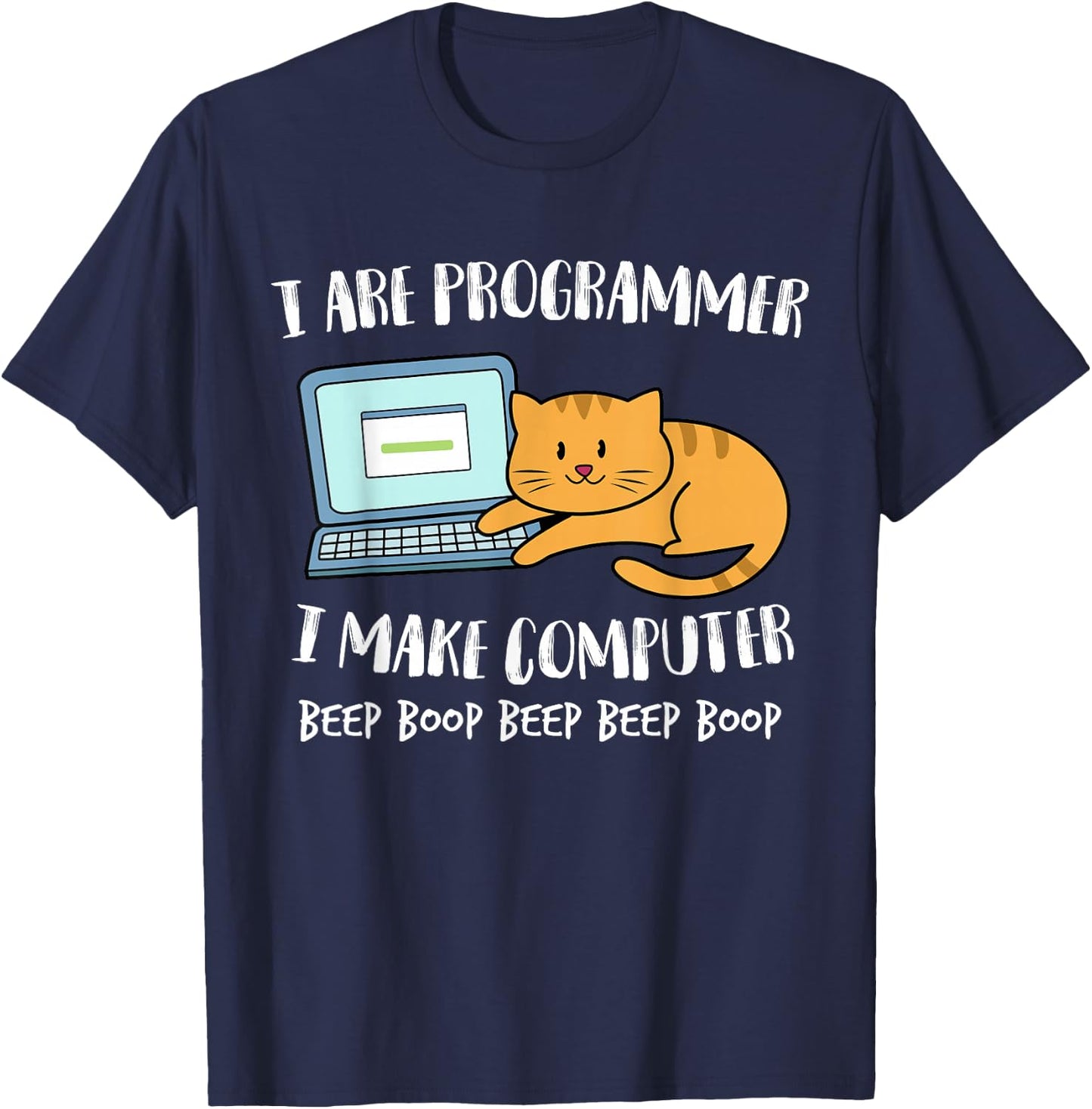 Funny I Are Programmer Programming Coding Nerd Cat Kitten T-Shirt - T-Shirt | Navy