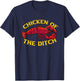 Chicken Of The Ditch Freshwater Cajun Party Boil Master T-Shirt - T-Shirt | Navy