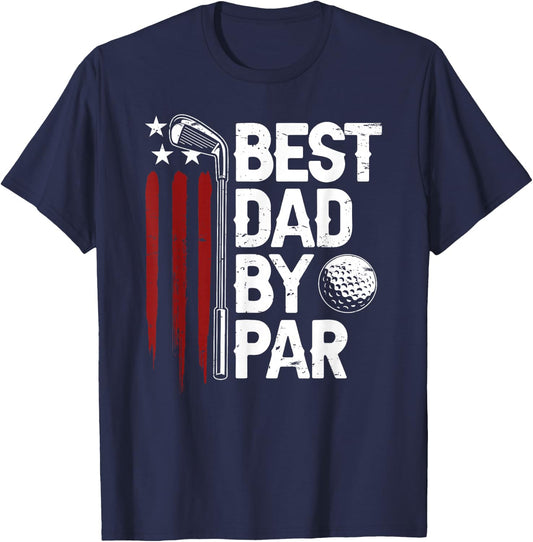Golf Best Dad by Par Daddy Golfer American Flag Father's Day T-Shirt - T-Shirt | Navy
