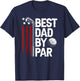 Golf Best Dad by Par Daddy Golfer American Flag Father's Day T-Shirt - T-Shirt | Navy