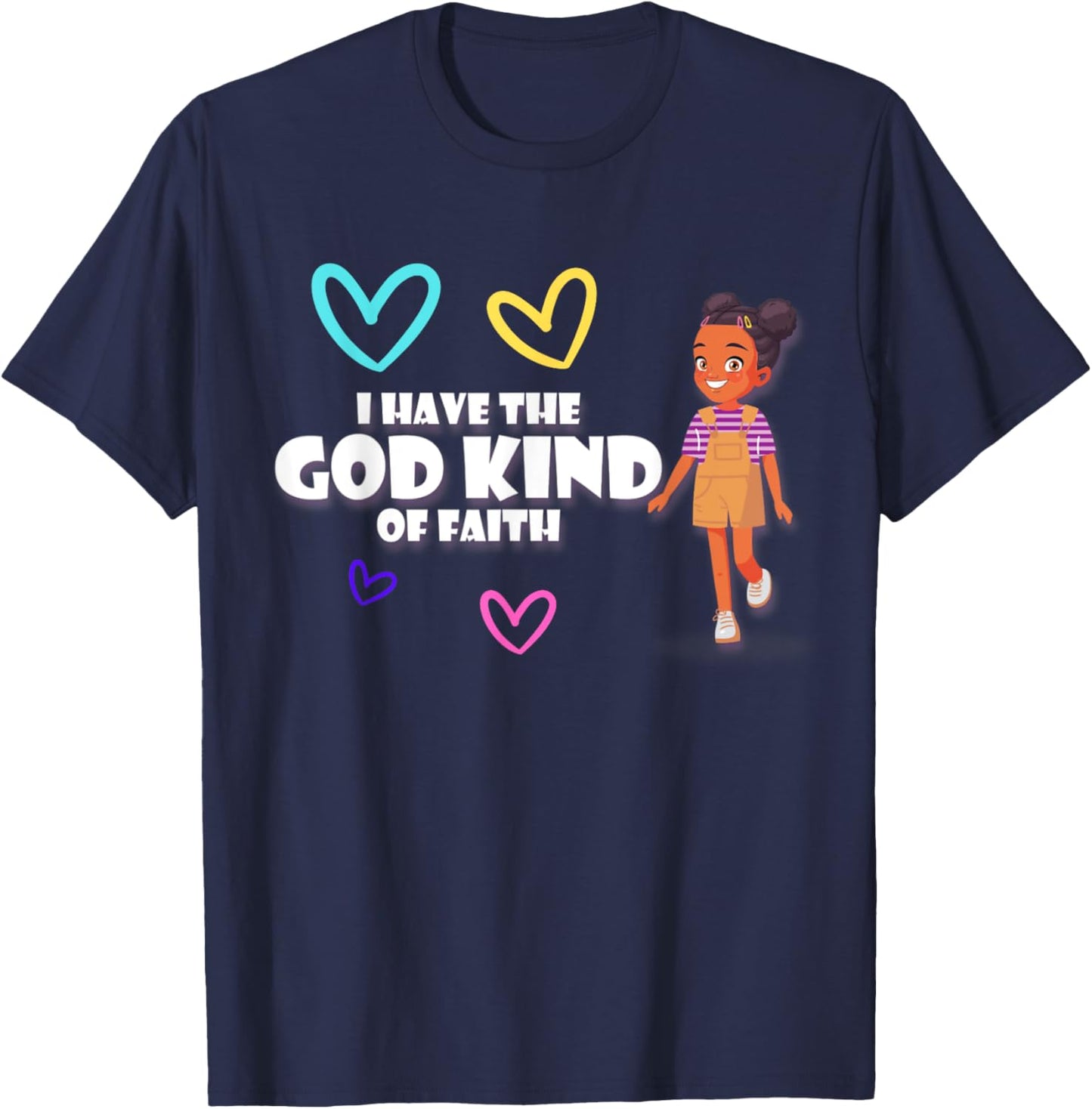I have the God Kind of Faith T-Shirt - T-Shirt | Navy