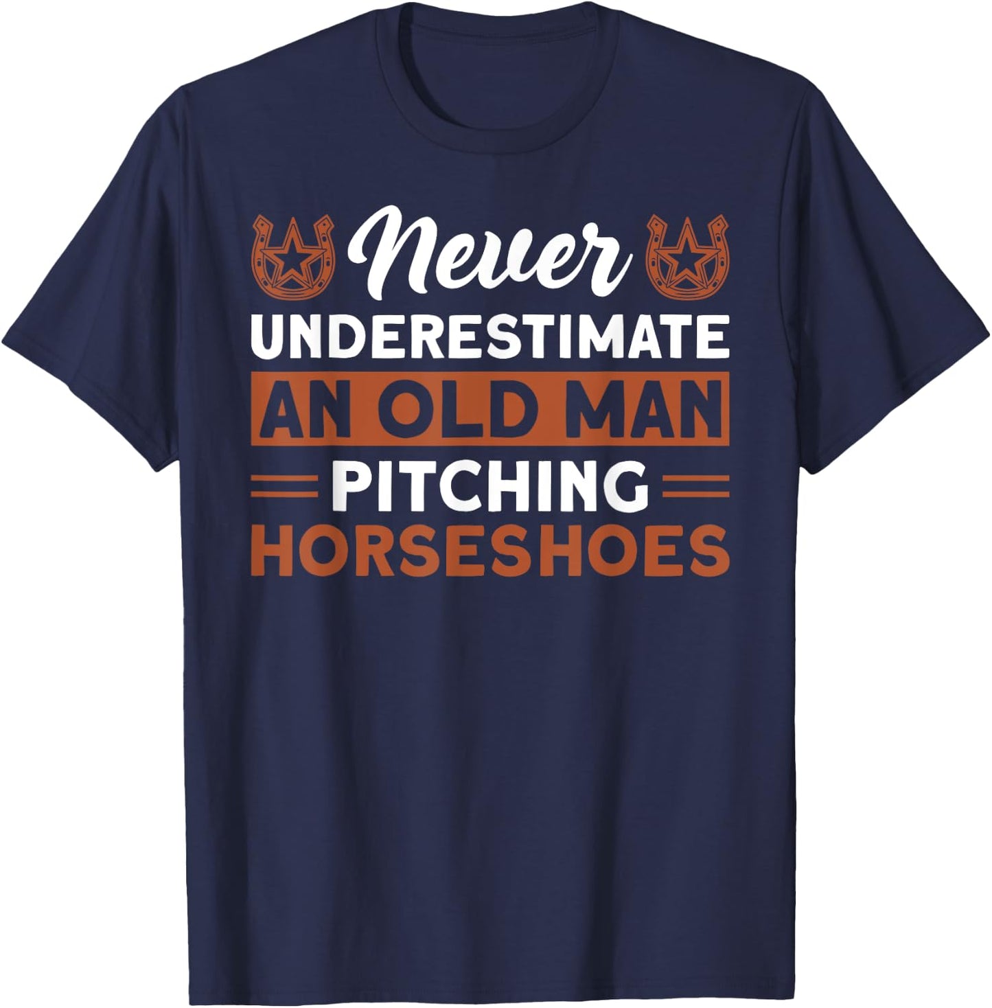 Horseshoe pitching old man horseshoe throwing design T-Shirt - T-Shirt | Navy