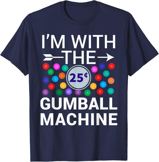 I'm With Gumball Machine Matching Costume Halloween Couple T-Shirt - T-Shirt | Navy