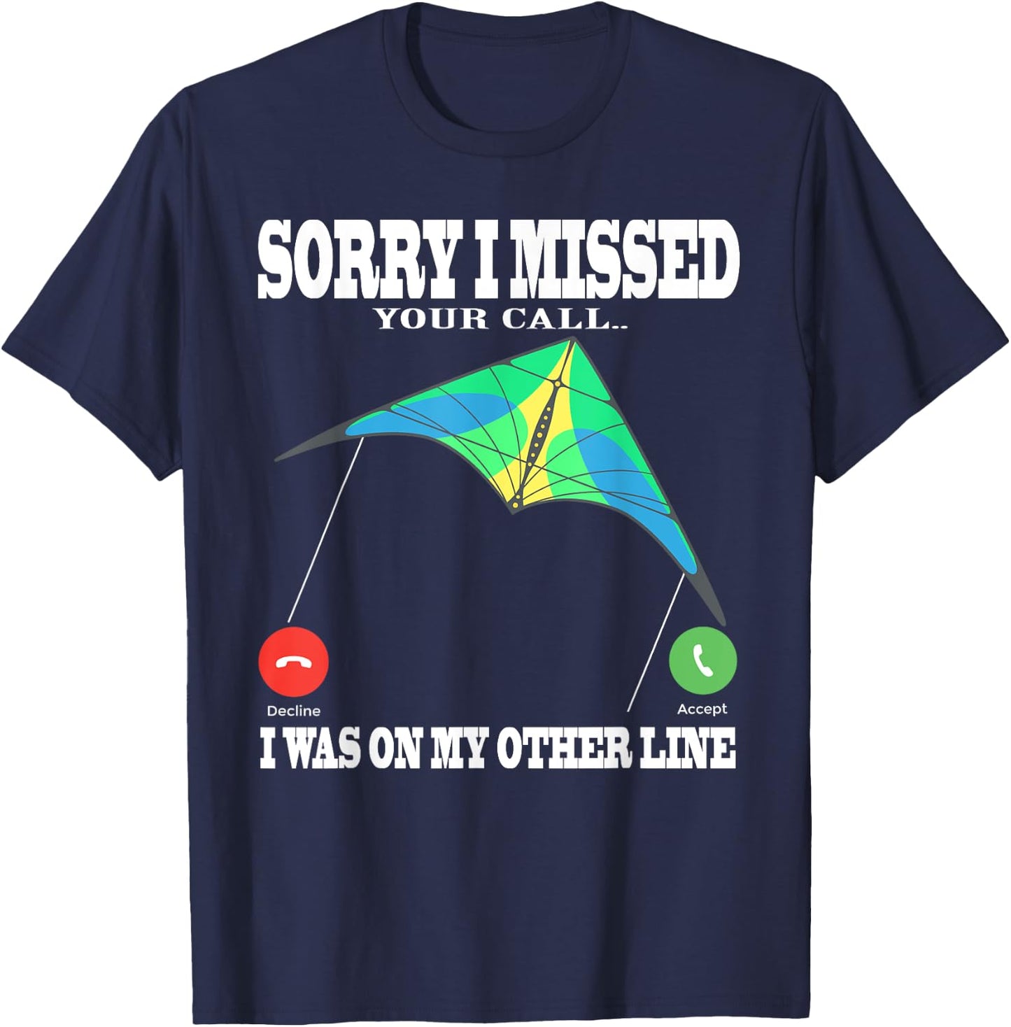 parafoil kite missed call Other line and stunt kites T-Shirt - T-Shirt | Navy
