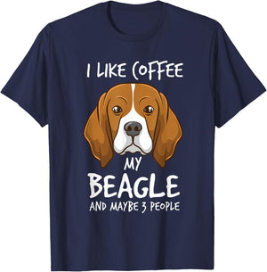I Like Coffee My Beagle And Maybe 3 People Beagle Dog Coffee T-Shirt - T-Shirt | Navy