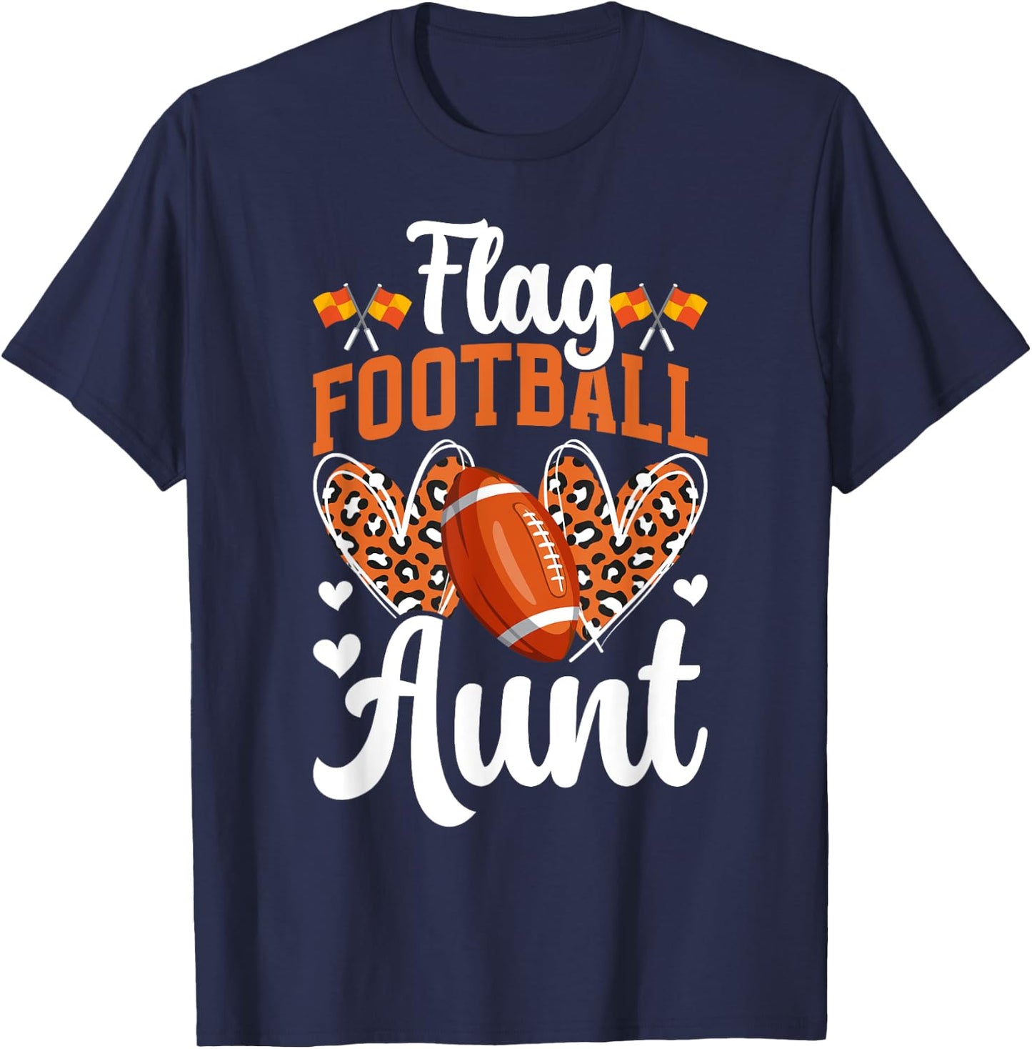 Flag Football Aunt Of A Flag Football Player Auntie T-Shirt - T-Shirt | Navy