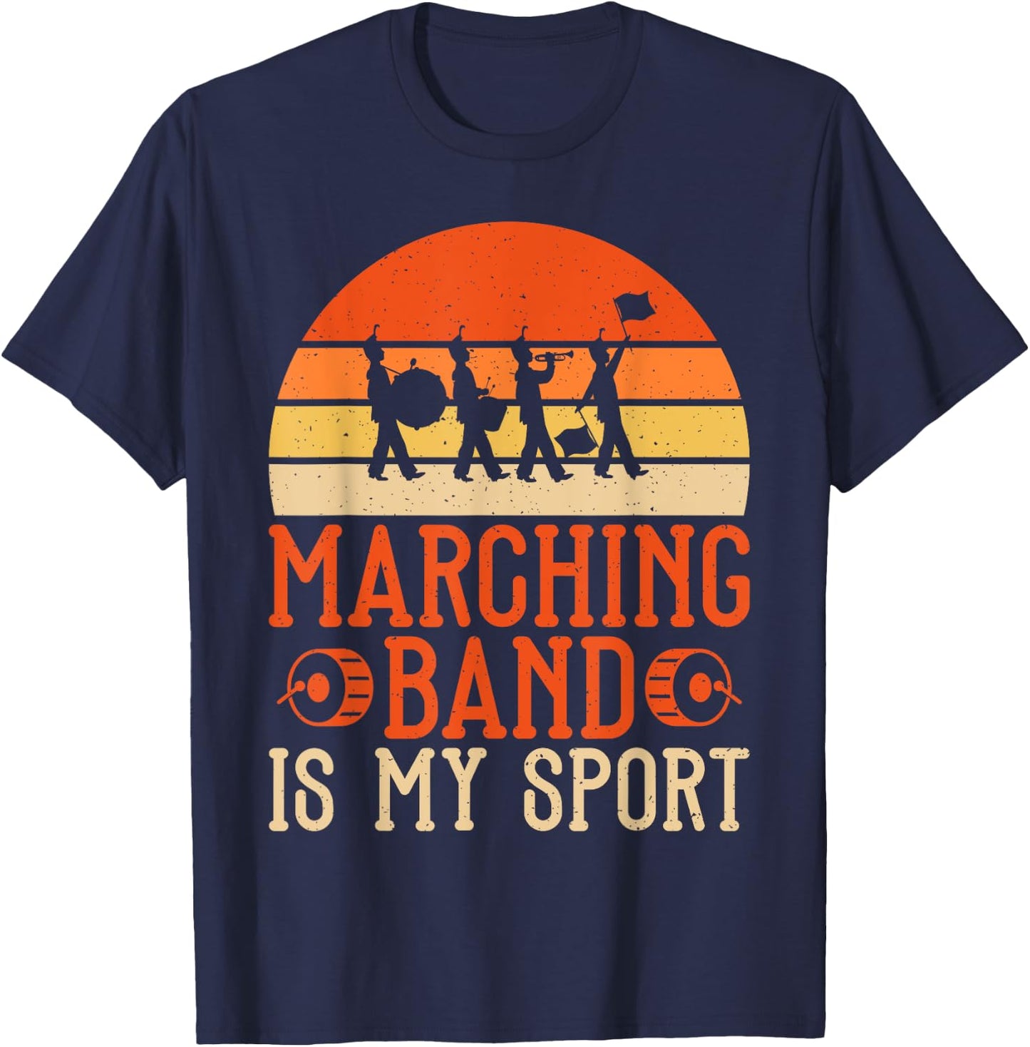 Marching Band is my Sport Marching Band T-Shirt - T-Shirt | Navy