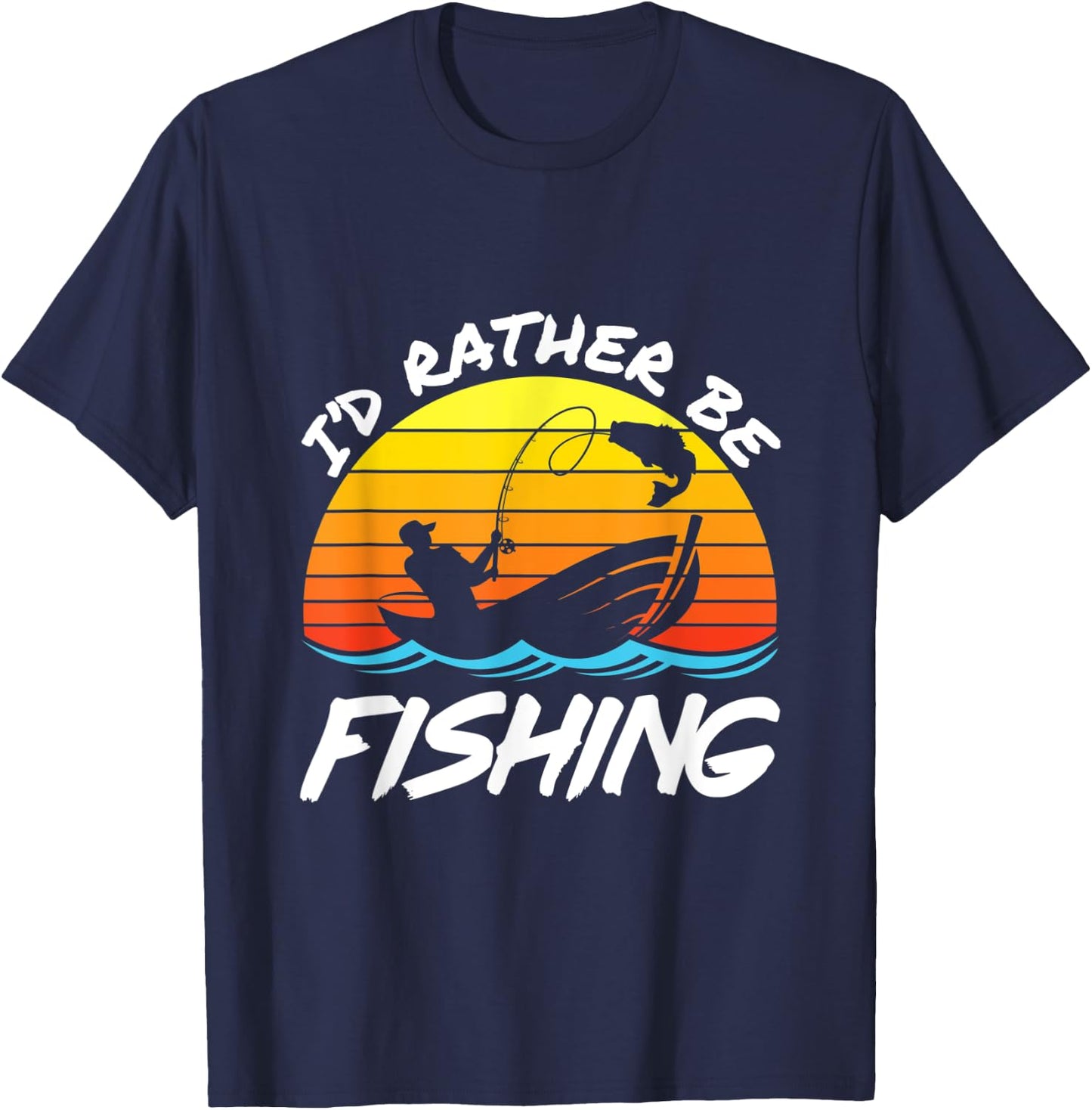 I'd Rather Be Fishing Fisherman Dad Retro Father's Day T-Shirt - T-Shirt | Navy