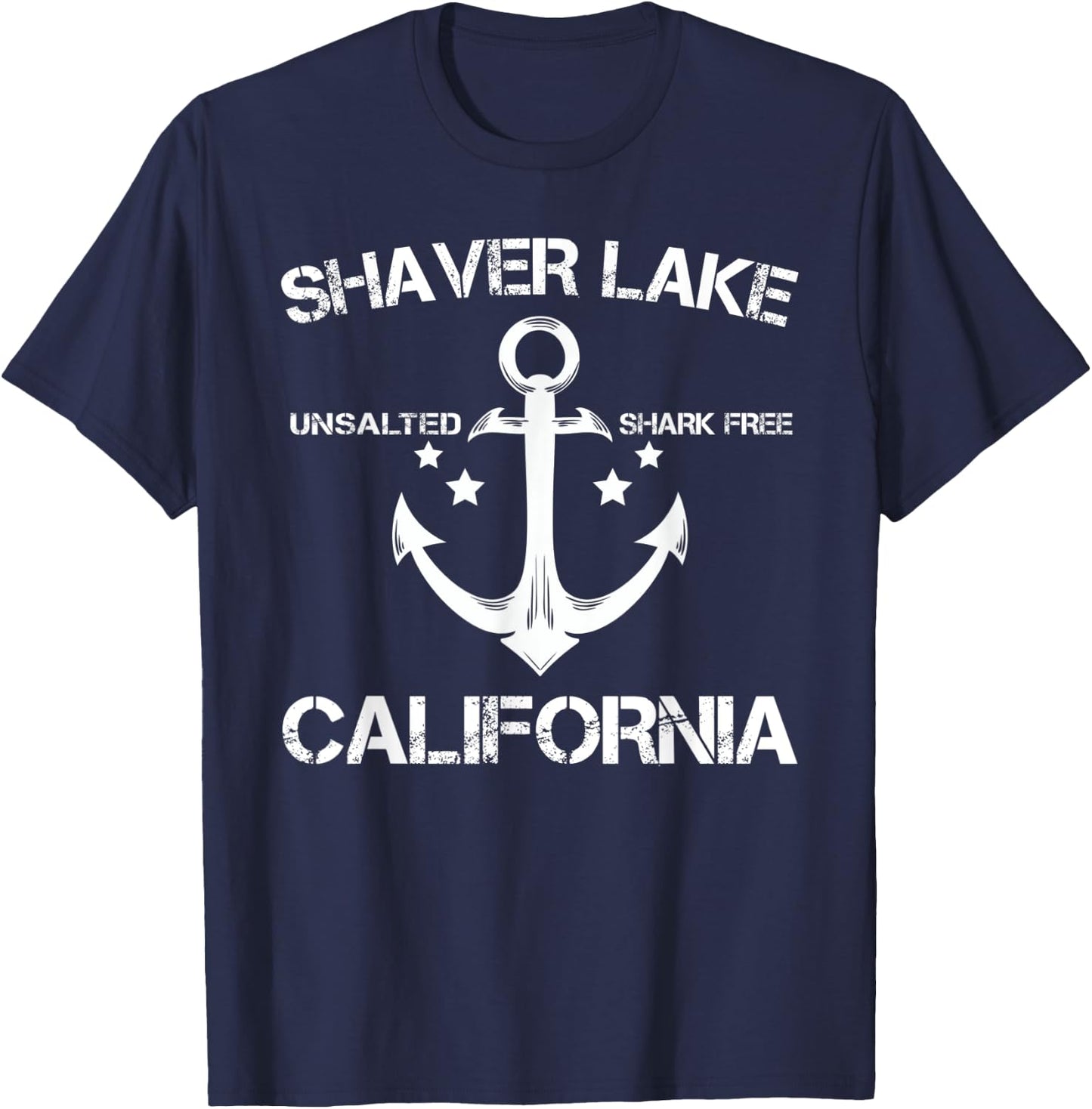 SHAVER LAKE CALIFORNIA Funny Fishing Camping Summer Gift T-Shirt - T-Shirt | Navy