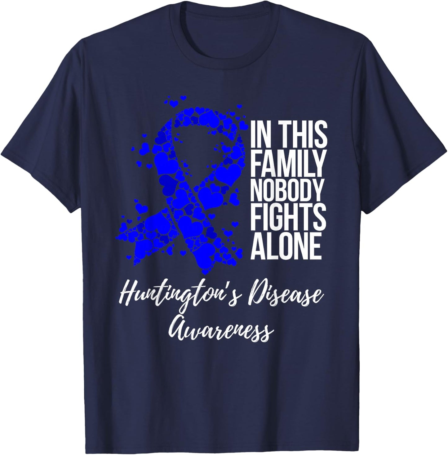 Family Support Huntington’s Disease Awareness T-Shirt - T-Shirt | Navy