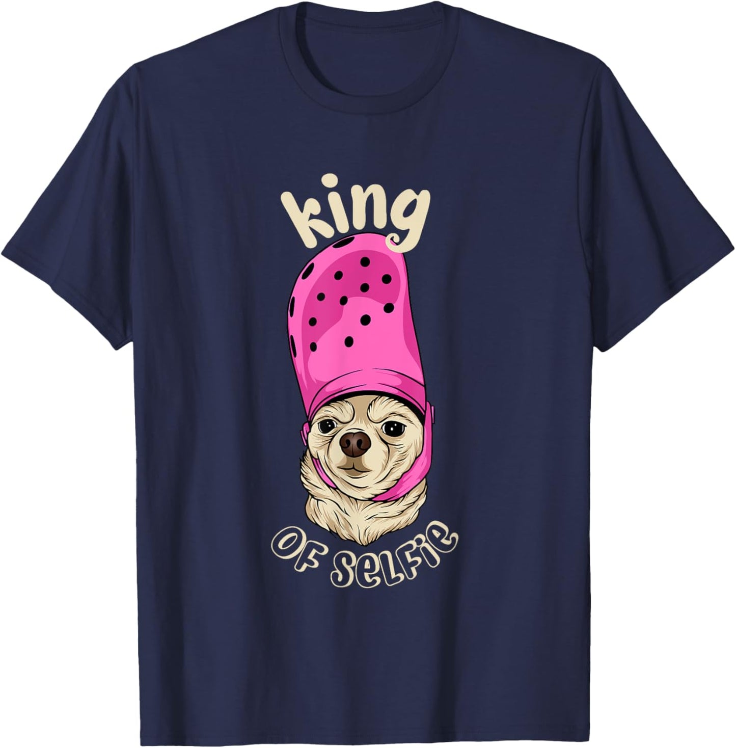 King Of Selfie Funny Meme Cute Dog T-Shirt - T-Shirt | Navy