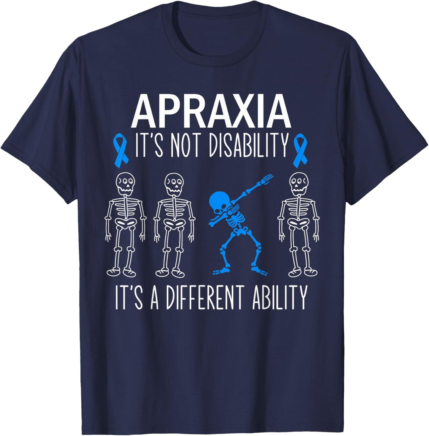 Apraxia Awareness Dabbing Different Ability Blue Ribbon T-Shirt - T-Shirt | Navy