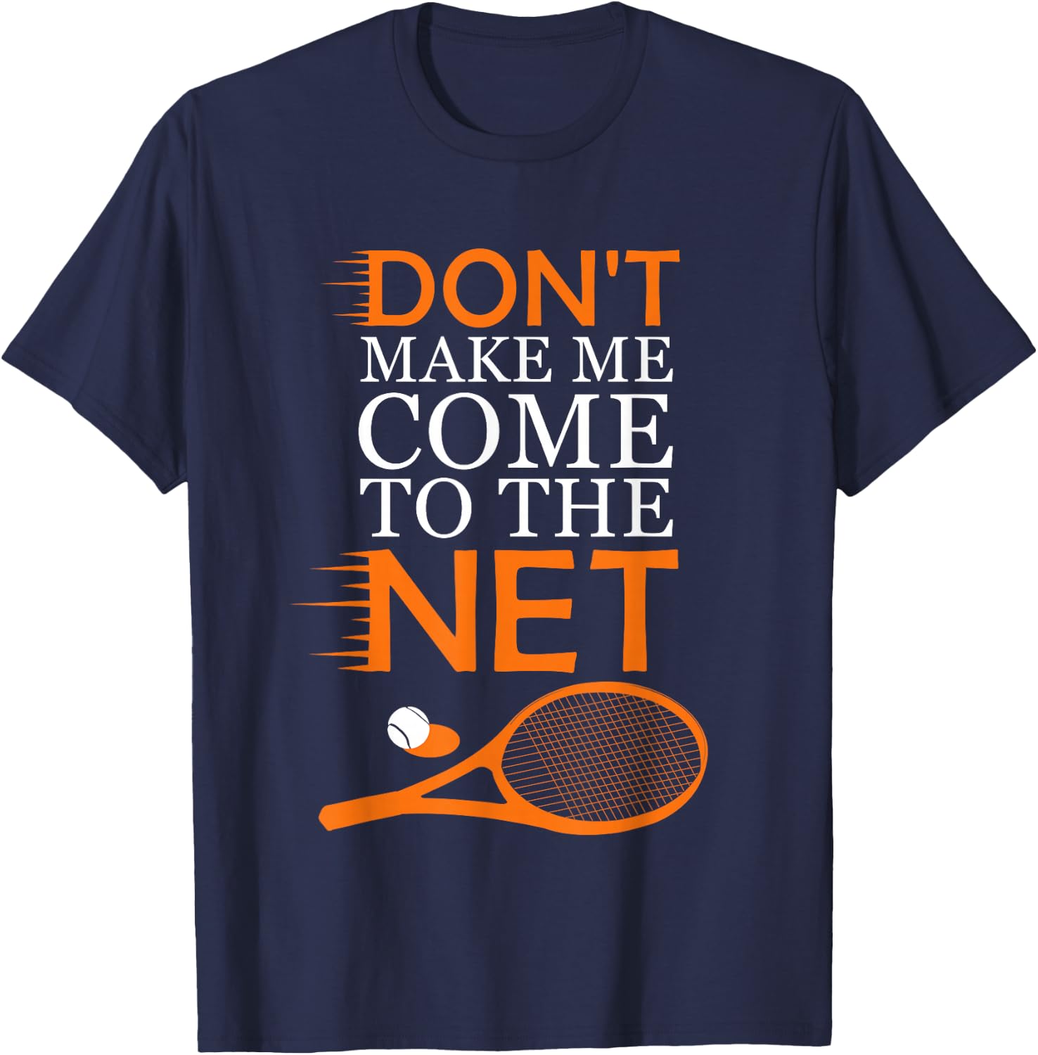 Funny Tennis Player Racket Ball Game Gag Gift Men Women Kids T-Shirt - T-Shirt | Navy