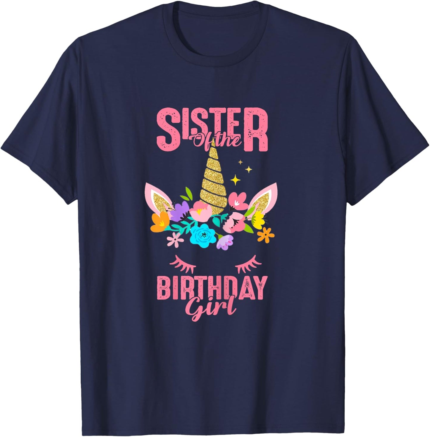 Sister of the Birthday Girl Party Unicorn Birthday Matching T-Shirt - T-Shirt | Navy