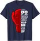 Philippians 4:13 Religious Boxing Funny Christian Boxer Gift T-Shirt - T-Shirt | Navy