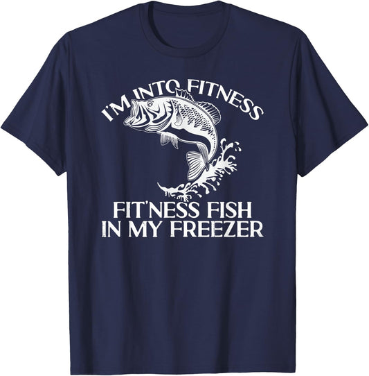 I'm Into Fitness Fit'ness Fish In My Freezer Funny Fishing T-Shirt - T-Shirt | Navy