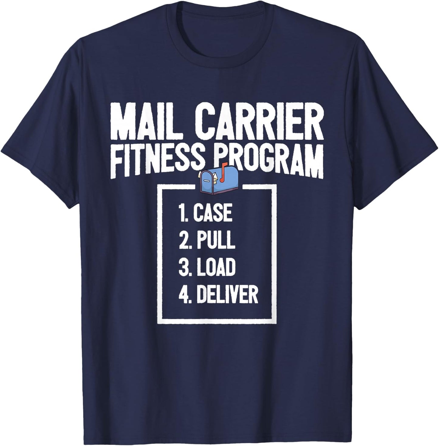 Funny Mail Carrier Mailman I Fitness Programm Postman T-Shirt - T-Shirt | Navy