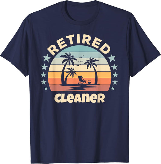 Retired Cleaner Relaxing Sunset Palm Trees Beach Retirement T-Shirt - T-Shirt | Navy