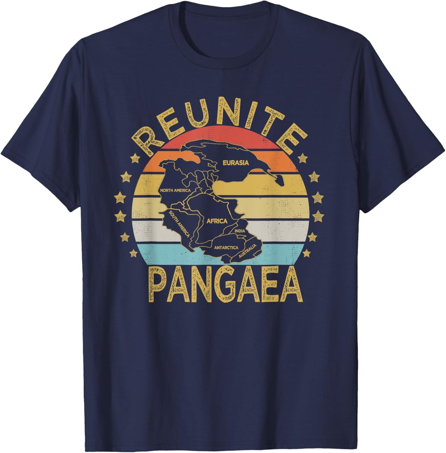Funny Reunite Pangaea | Retro Vintage Geologists T-Shirt - T-Shirt | Navy