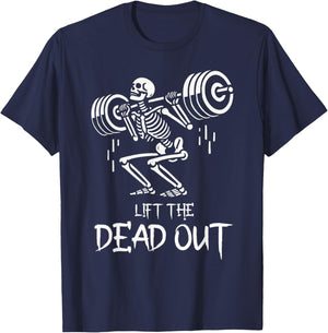 Lift the Dead Funny Halloween Workout Weight Lift Skeleton T-Shirt - T-Shirt | Navy