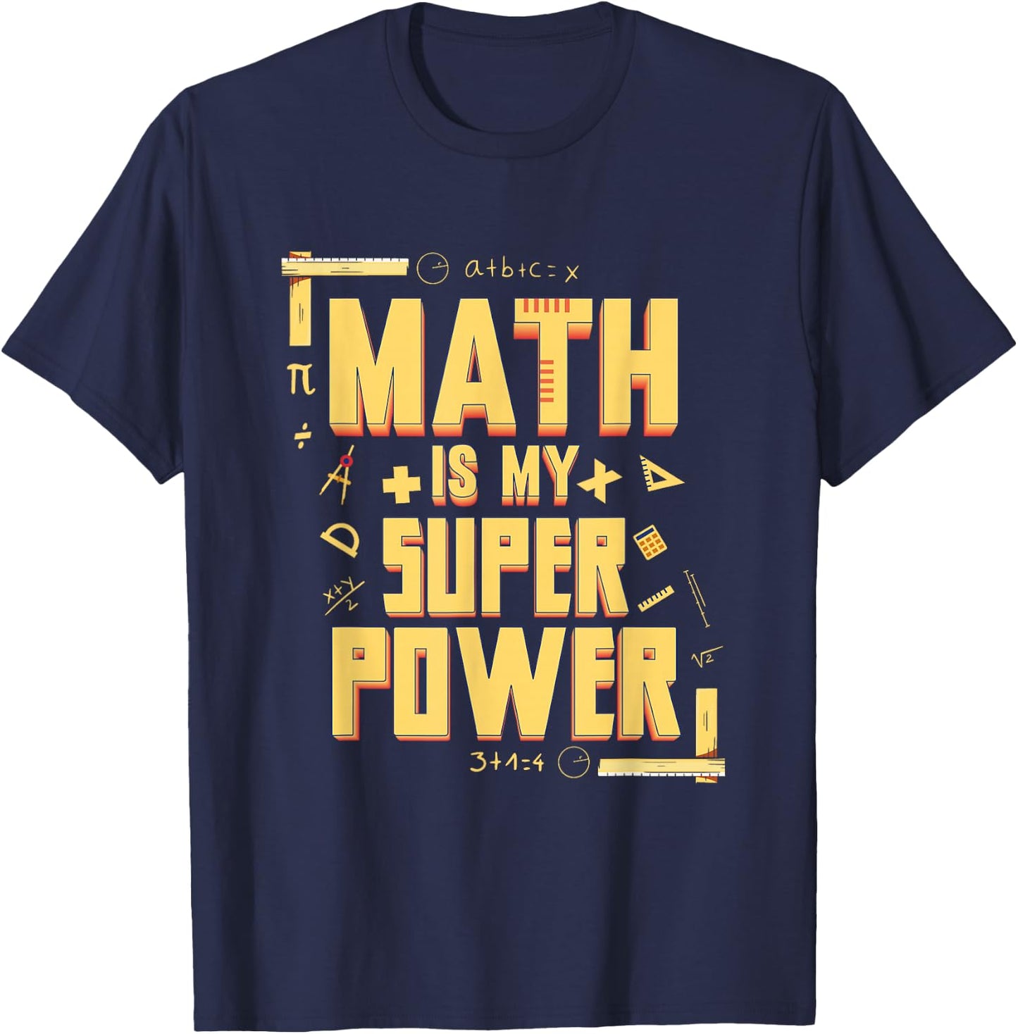 Funny Math Gifts for Math Geniuses Is My Superpower Math Teacher Math Nerd , Black, Small T-Shirt - T-Shirt | Navy