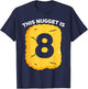8 Year Old Chicken Nugget Birthday Party T-Shirt - T-Shirt | Navy