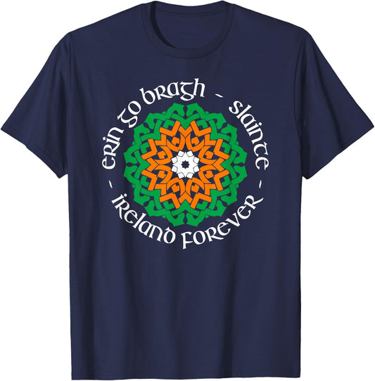 Ireland Forever - Erin Go Bragh - Slainte T-Shirt - T-Shirt | Navy