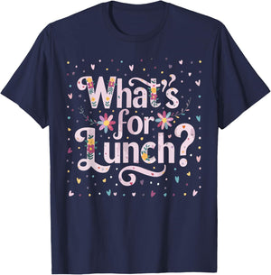 What's for Lunch Funny Cooking Lunch Lady T-Shirt - T-Shirt | Navy