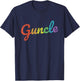 Fabulous Guncle Shirt LGTBQ - New Baby Gay Uncle Rainbow T-Shirt - T-Shirt | Navy