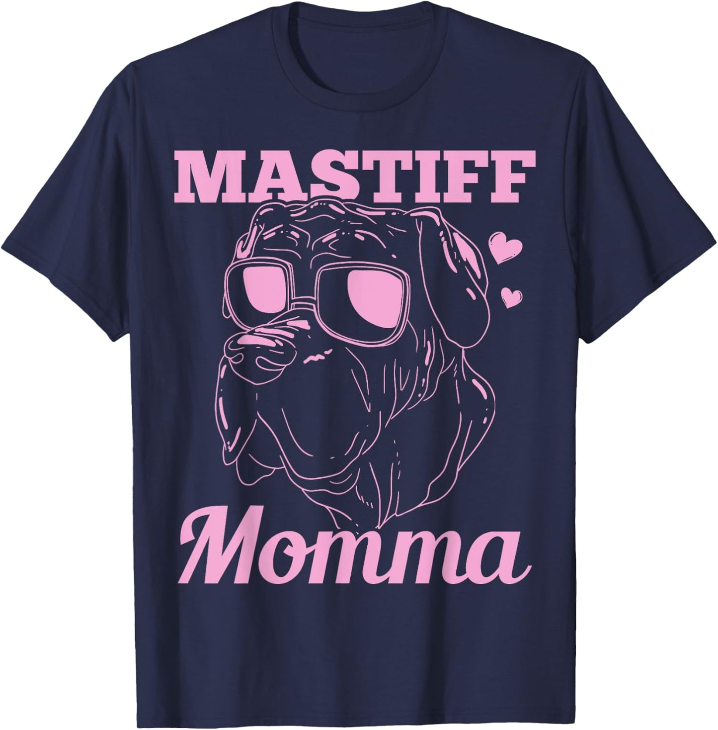 Mastiff Momma Dog Mom Mama Gift T-Shirt - T-Shirt | Navy